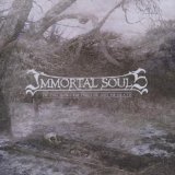 IMMORTAL SOULS IMMORTAL SOULS