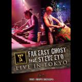 FAR EAST GHOST