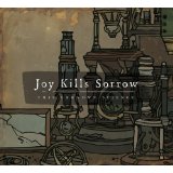 JOY KILLS SORROW