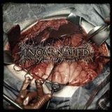 INCARNATED INCARNATED