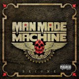 MAN MADE MACHINE