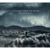 COLLAPSE UNDER THE EMPIRE
