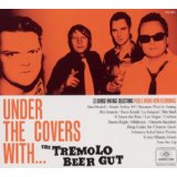 TREMOLO BEER GUT