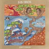 JUJU BROS