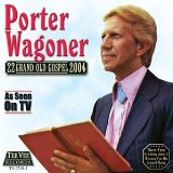 WAGONER PORTER WAGONER PORTER