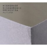 HIGHGRADE DISHARMONIC ORC