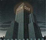 SILENT DUST SILENT DUST