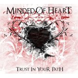 MINDED OF HEART MINDED OF HEART