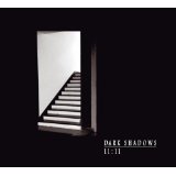 DARK SHADOWS