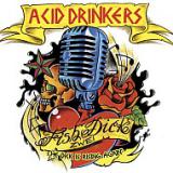 ACID DRINKERS ACID DRINKERS