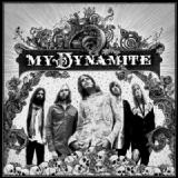 MY DYNAMITE