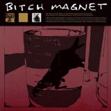 BITCH MAGNET