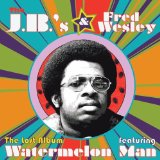 WESLEY FRED & THE J.B.S