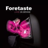 FORETASTE