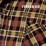 FIREHOSE