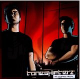 TONESHIFTERZ TONESHIFTERZ