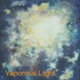VAPOROUS LIGHT