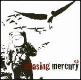 CHASING MERCURY