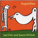 FAIR JAD & JASON WILLETT