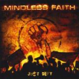 MINDLESS FAITH