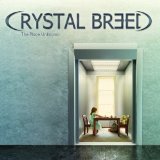 CRYSTAL BREED