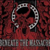 BENEATH THE MASSACRE