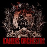 KAIZERS ORCHESTRA