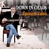 DOWN IN CHAOS