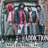 PROPHETS OF ADDICTION
