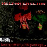HELTAH SKELTAH HELTAH SKELTAH