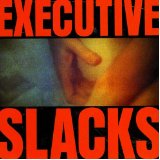 EXECUTIVE SLACKS