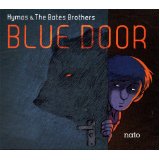 HYMAS & THE BATES BROTHER