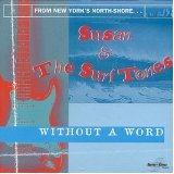 SUSAN & THE SURFTONES