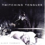 TWITCHING TONGUES