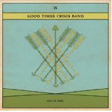 GOOD TIME CRISIS BAND