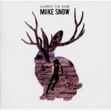 MIIKE SNOW