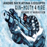 NICKATINA ANDRE & EQUIPT