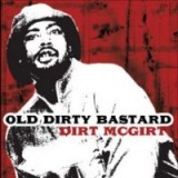 OL DIRTY BASTARD