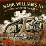 WILLIAMS HANK -III- WILLIAMS HANK -III-