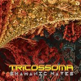 TRICOSSOMA TRICOSSOMA