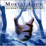 MORTAL LOOM MORTAL LOOM