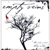 EMPTY VEINS