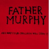 FATHER MURPHY