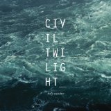 CIVIL TWILIGHT