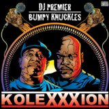DJ PREMIER & BUMPY KNUCKLES DJ PREMIER & BUMPY KNUCKLES