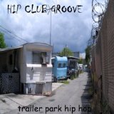 HIP CLUB GROOVE