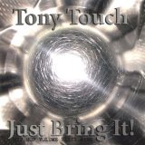 TOUCH TONY TOUCH TONY