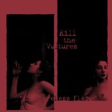 KILL THE VULTURES KILL THE VULTURES