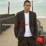 CHAOZE ONE CHAOZE ONE