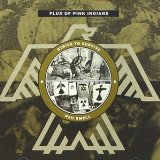 FLUX OF PINK INDIANS